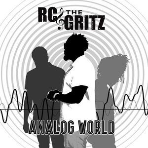 Rc & the Gritz - Analog World  CD